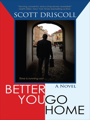 cover image of Better You Go Home